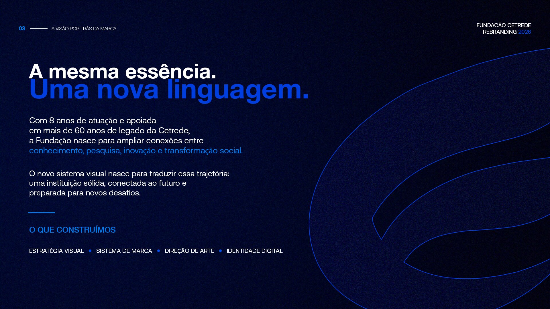 Fundação Cetrede — imagem do projeto